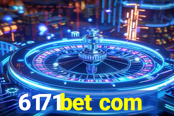 6171bet com